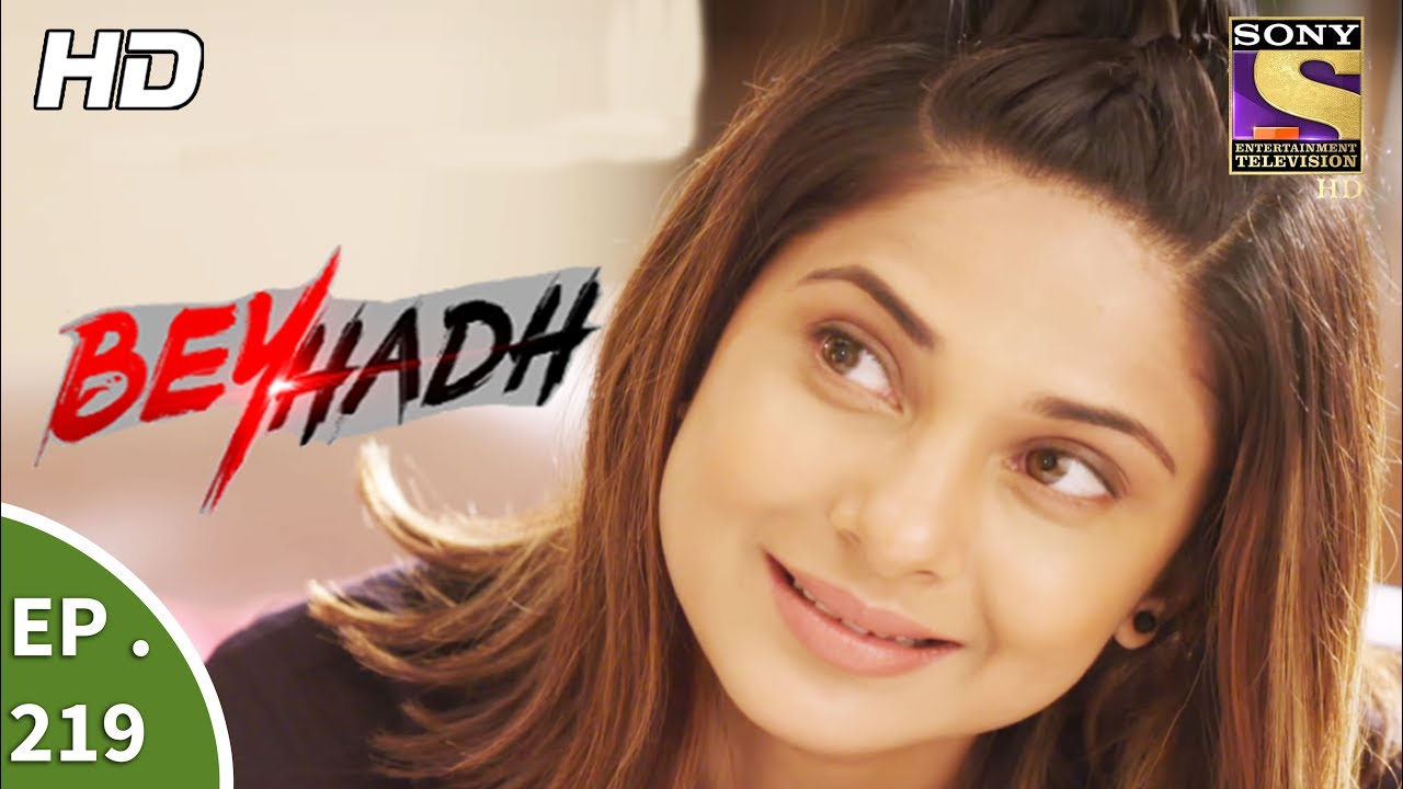 Beyhadh - बेहद - Ep 219 - 11th August, 2017