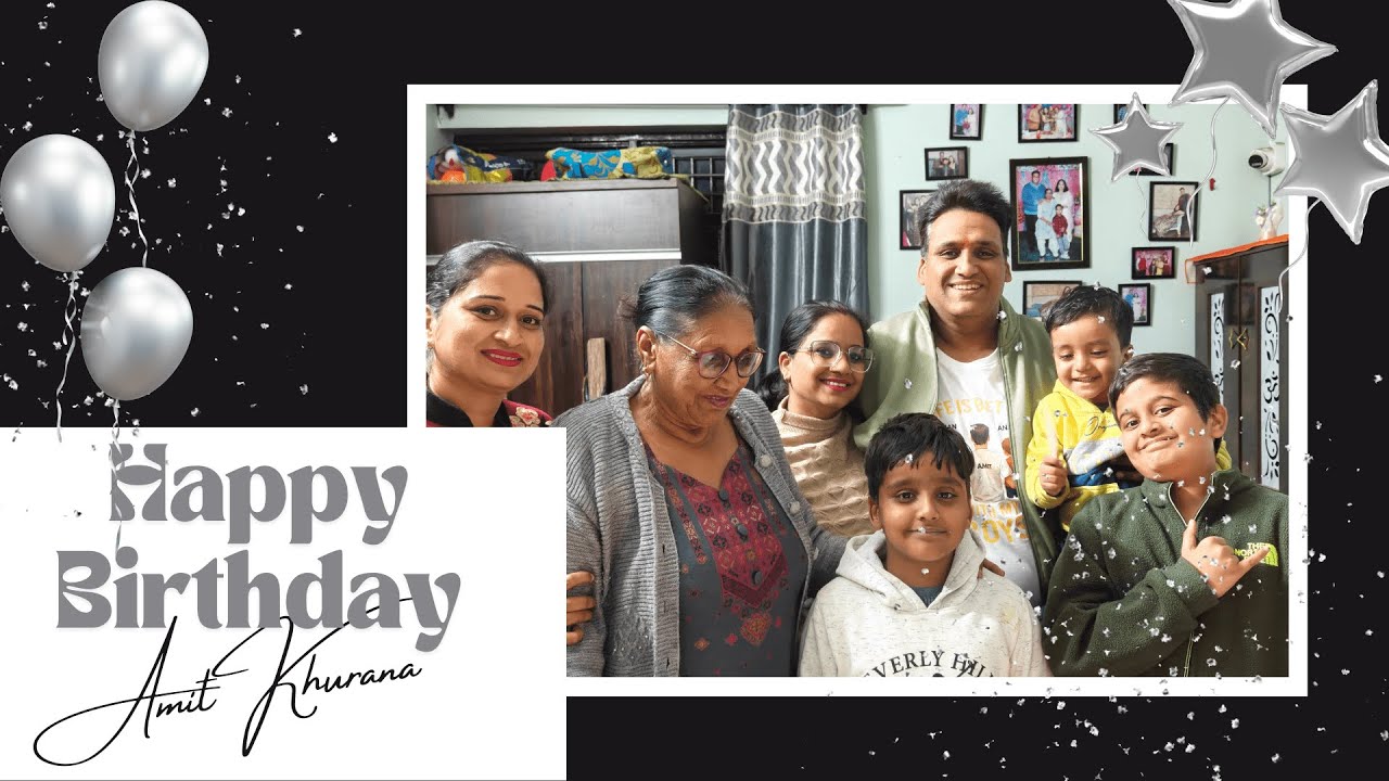 AMIT'S BIRTHDAY BASH 2025 🤩💕💖  COLLECTING MEMORIES TO ETERNITY🤩💕💖