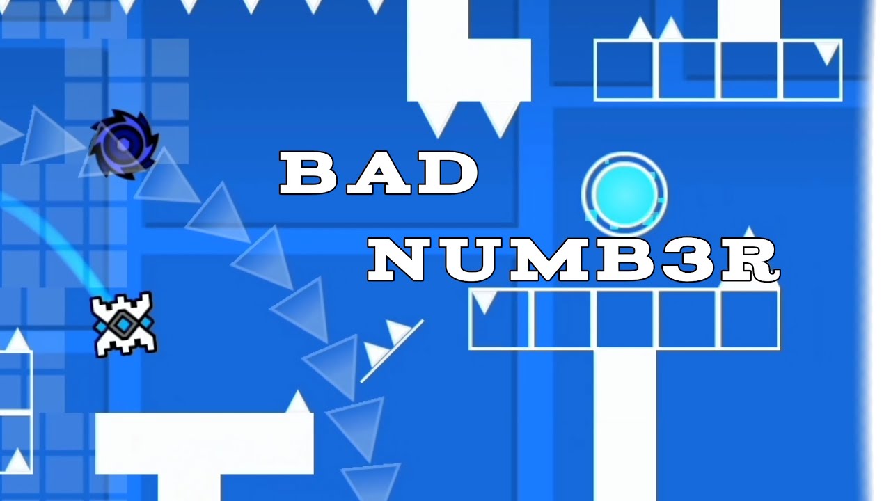BAD NUMB3R by Me (Revsz) - Insane