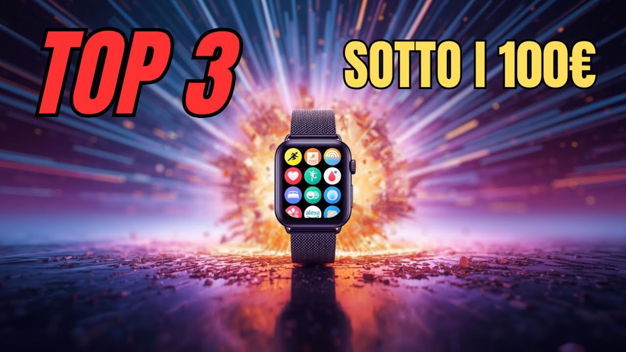 Top 3 Smartwatch sotto i 100€ del 2026 – I più Affidabili da Comprare