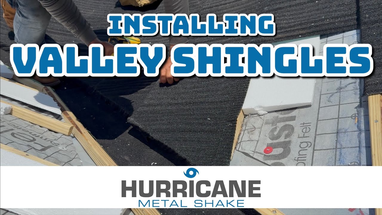 Valley Shingles *LIVE INSTALL* Hurricane Metal Shake