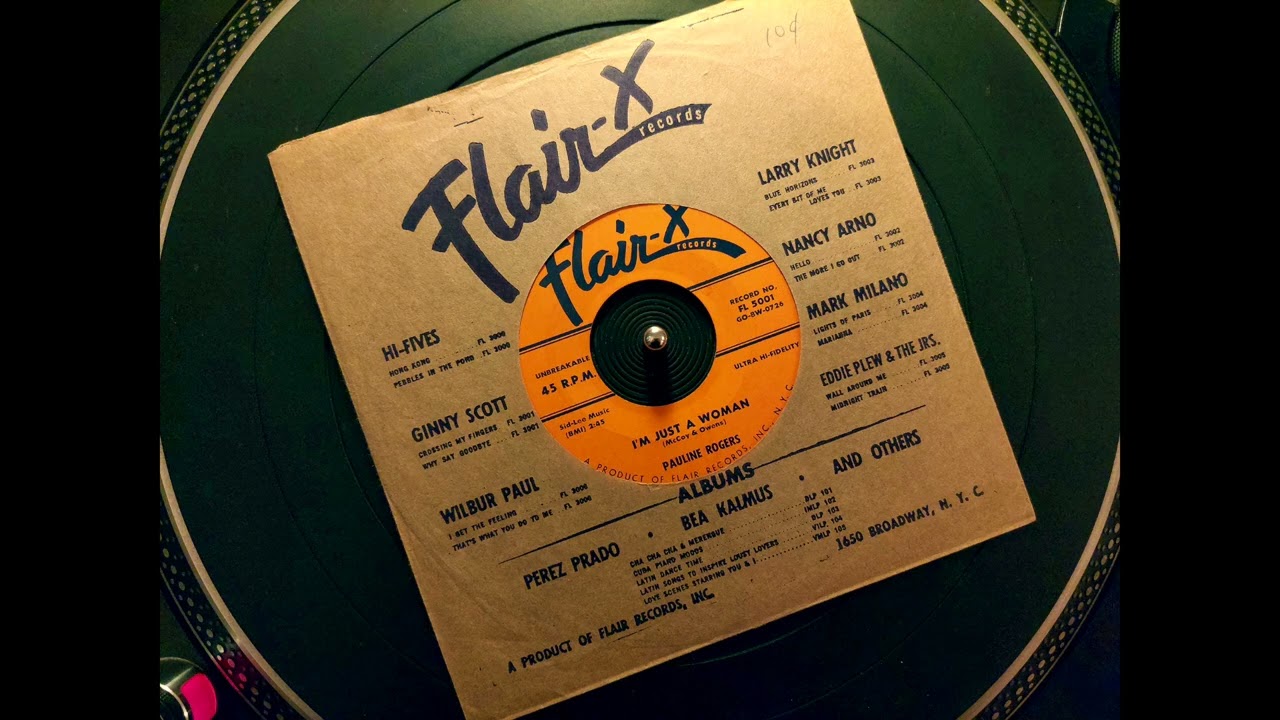 Pauline Rogers - I'm Just A Woman (Flair-X)