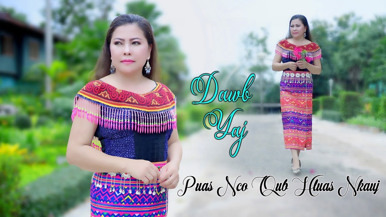 puas nco qub hlua nkauj ( cover ) By Dawb yaj