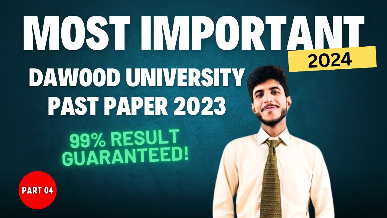 Dawood University Past Paper 2023 | Part 04 | Most Important Questions | Dawood University Entrance