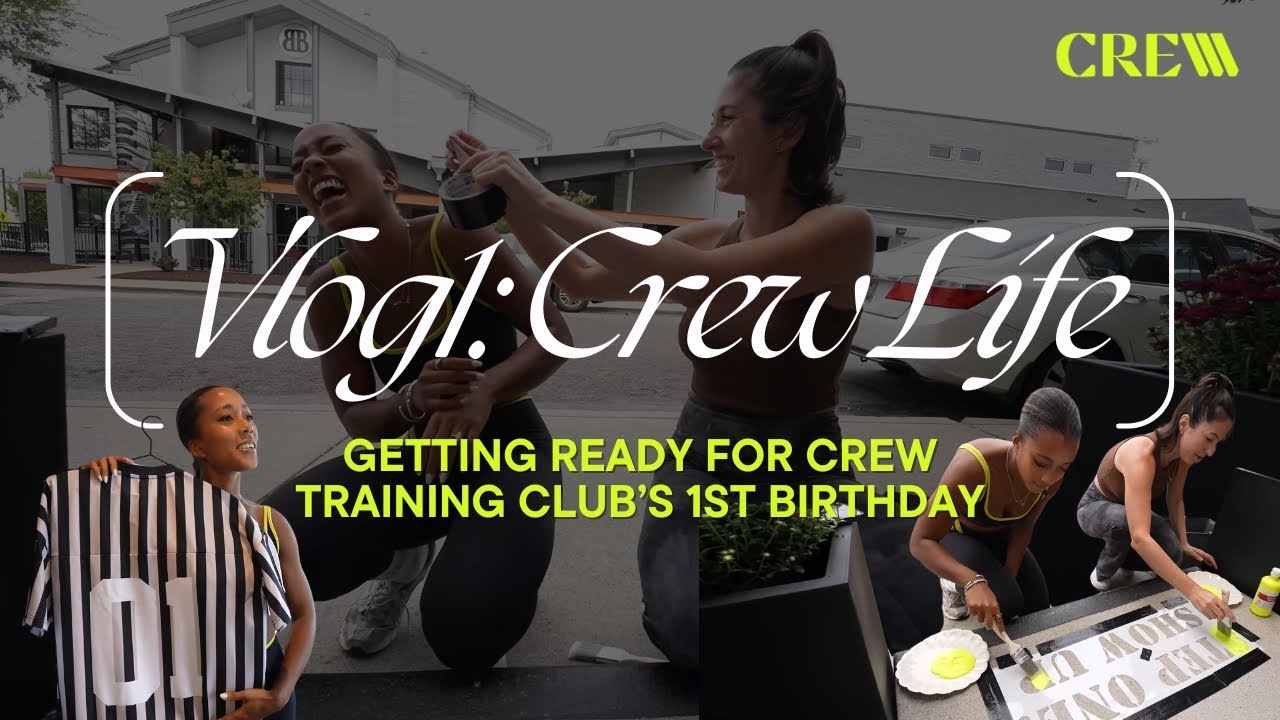 Vlog 1 | Getting Ready for Crew Training Club&rsquo;s 1st Birthday