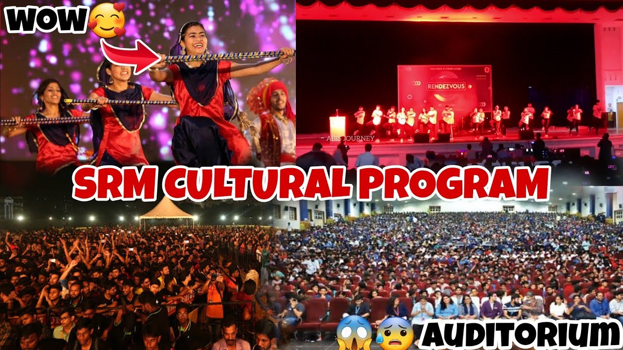 SRM💃😍CULTURAL🥰PROGRAM|B.tech cultural|srmuniversity❤️|🔥ktr campus|Rendezvous'22🔥