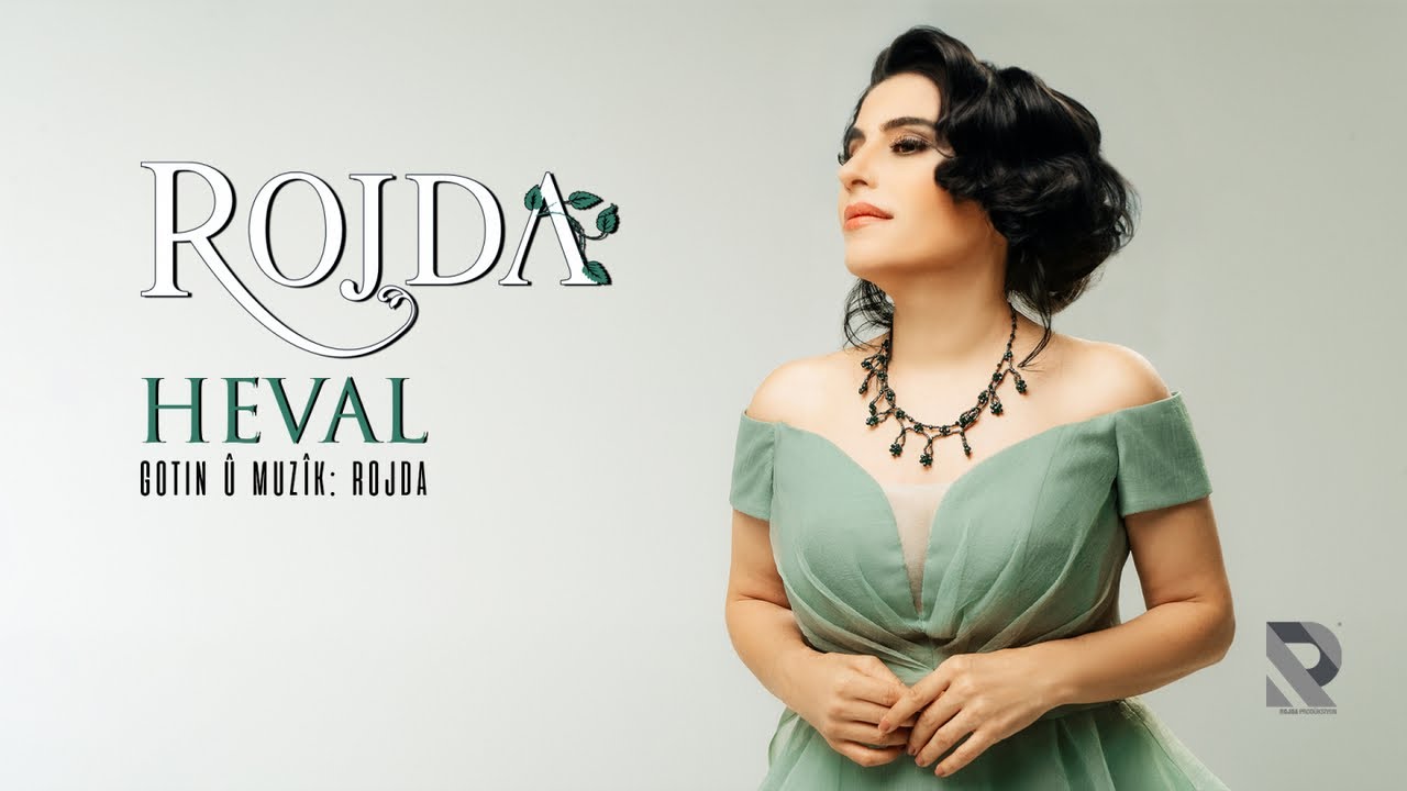 Rojda - Heval [Official Audio]