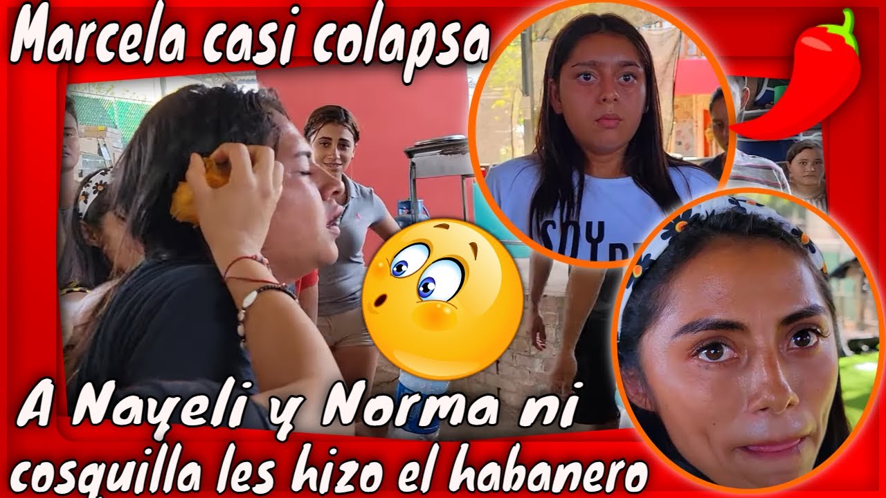 Nayeli superó el reto del habanero y fué muy valiente😱 Está demostrado Deisy y Alma fué drama.  P 7