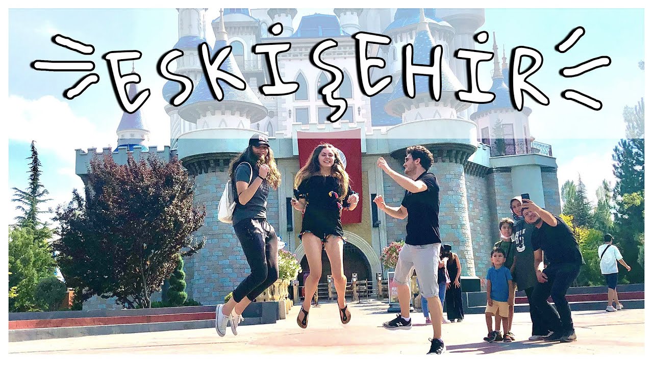 TÜRKİYENİN EN İYİ KAHVALTISI! adım adım eskişehir! sazova parkı, masal şatosu!ESKİŞEHİR VLOGU PART1
