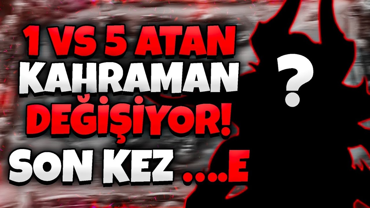 1 vs 5 ATAN KAHRAMANI DEĞİŞTİRİYORLAR! SON KEZ RAKİBİN CANINI OKUDUM! - Mobile Legends
