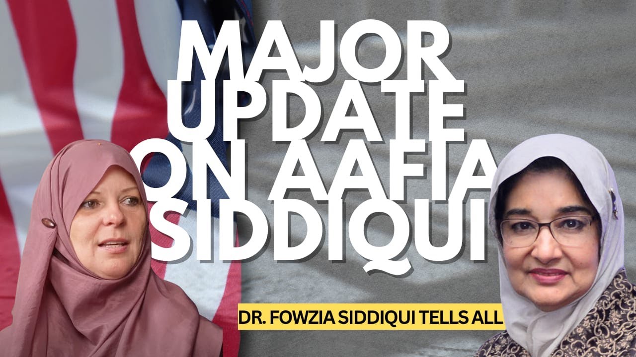 Update on Infamous Case of Injustice I Dr Fowzia Siddiqui Interview