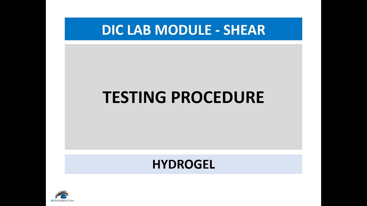 Shear Modulus of Hybrid Hydrogel - Part 5 - Testing Procedure