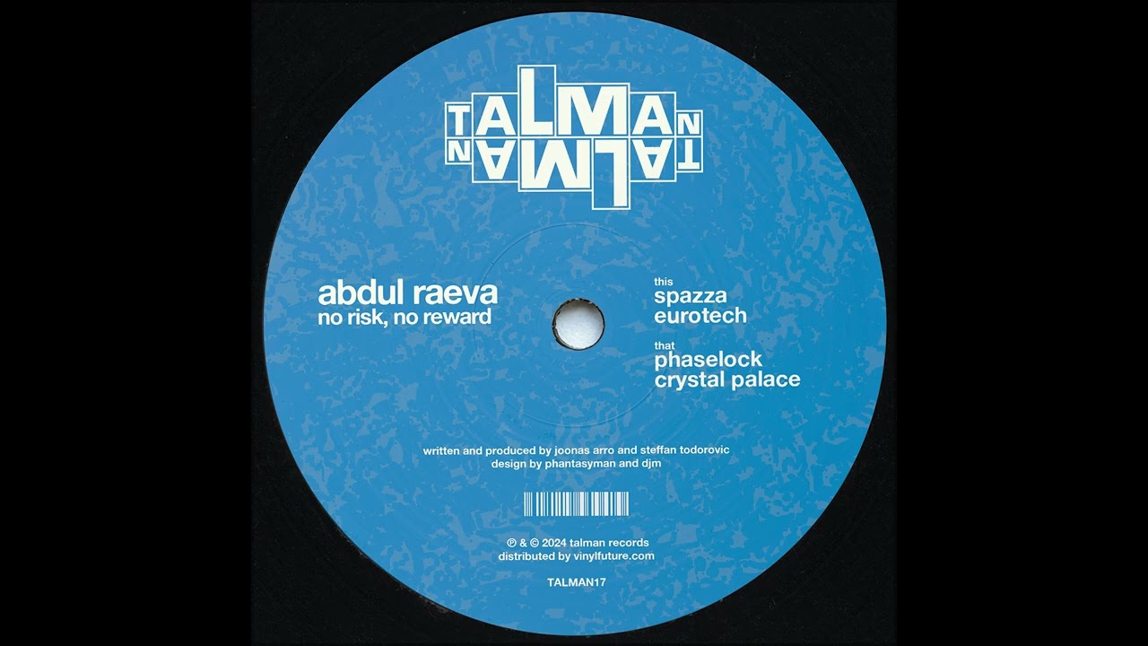 ABDUL RAEVA - SPAZZA [TALMAN RECORDS]