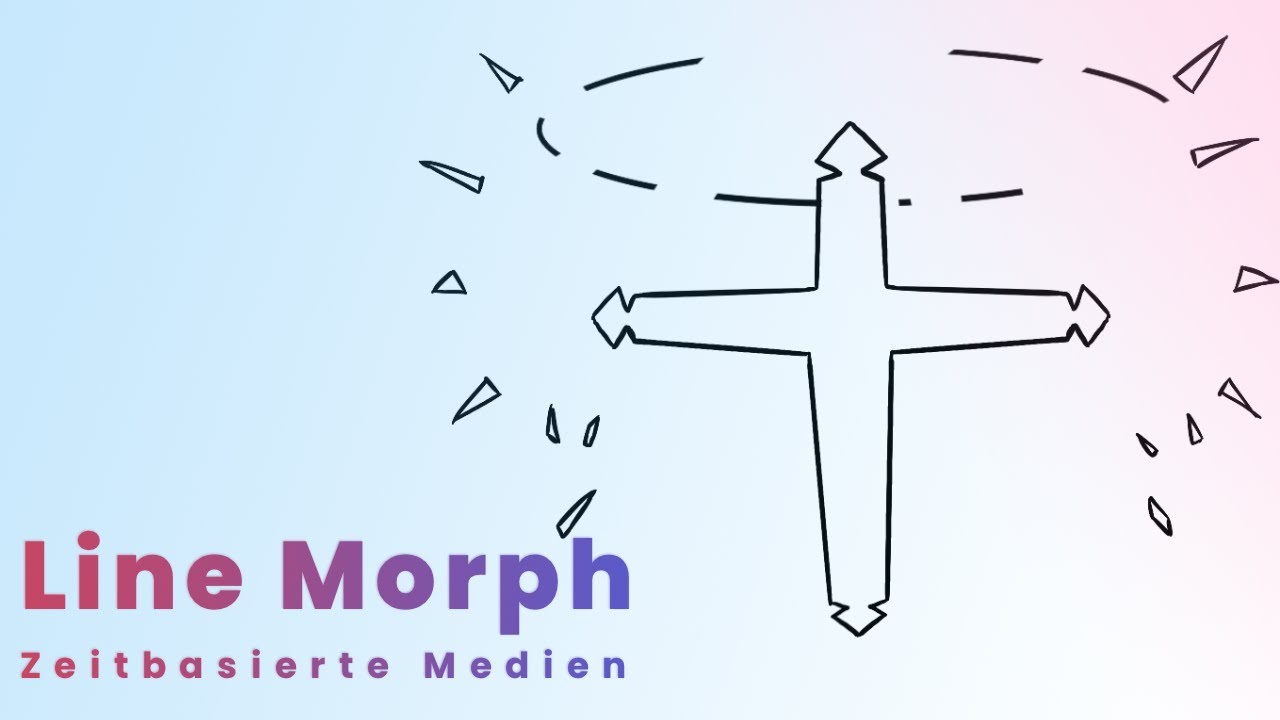 Line Morph - Zeichentrick - Zeitbasierte Medien