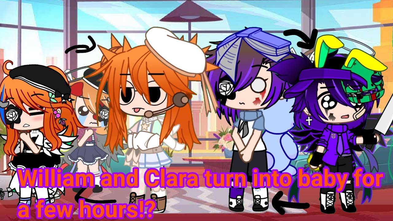 William and clara(Mrs.afton) turn into baby for a few hours/Remake/Williara/william x clara