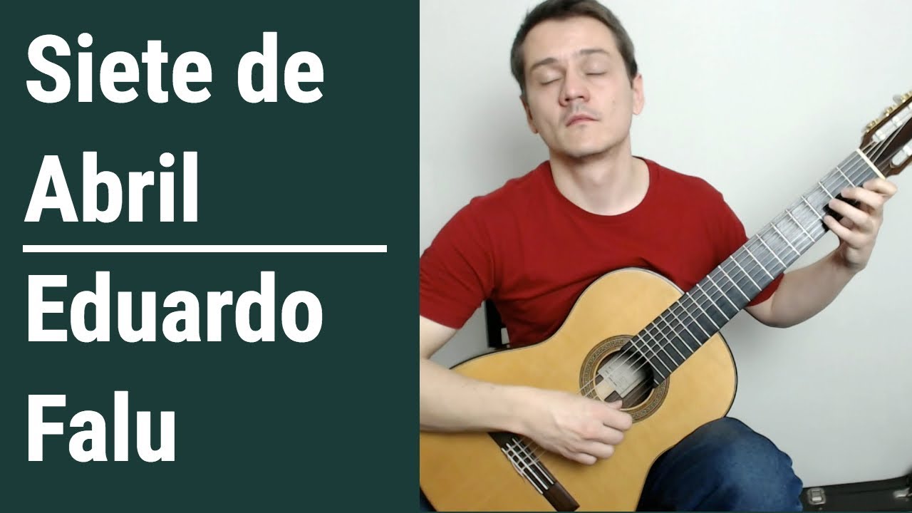 Siete de Abril - Eduardo Falu