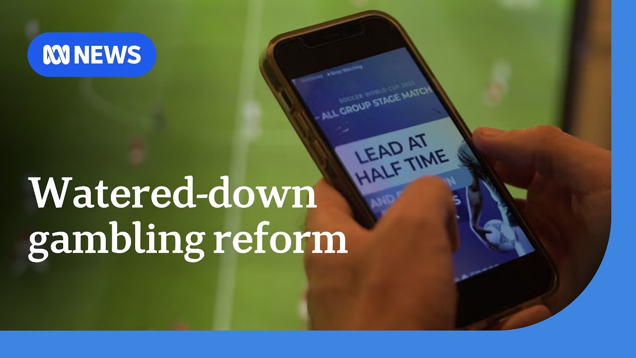 Government faces backlash for limited gambling ad reform | ABC NEWS