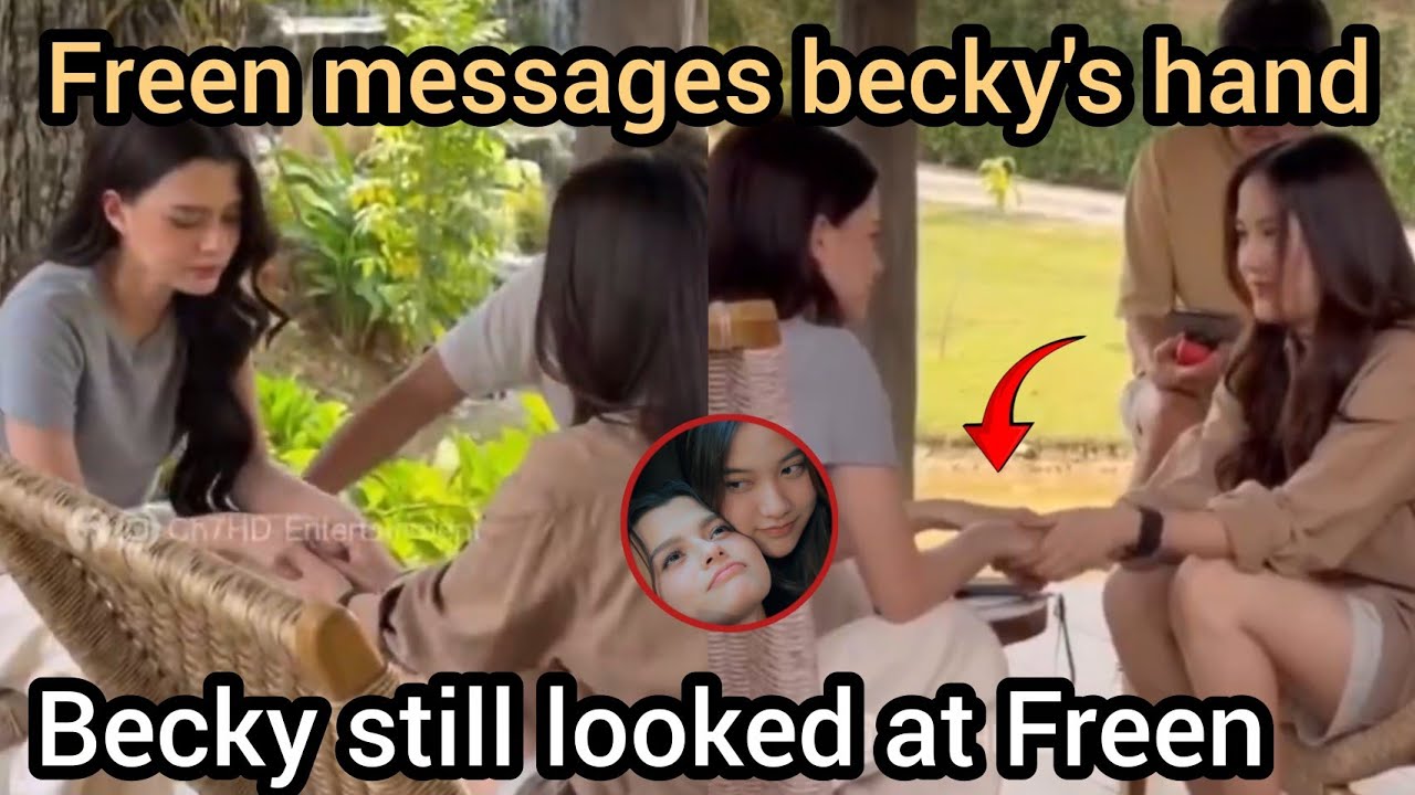 (FreenBecky) Freen Messages Becky’s Hand Behind the Camera | 4 Element Series