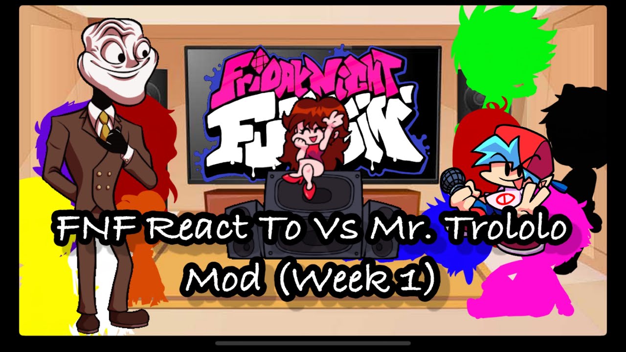 FNF React To Vs Mr. Trololo Mod (Week 1)||FRIDAY NIGHT FUNKIN'||ElenaYT.