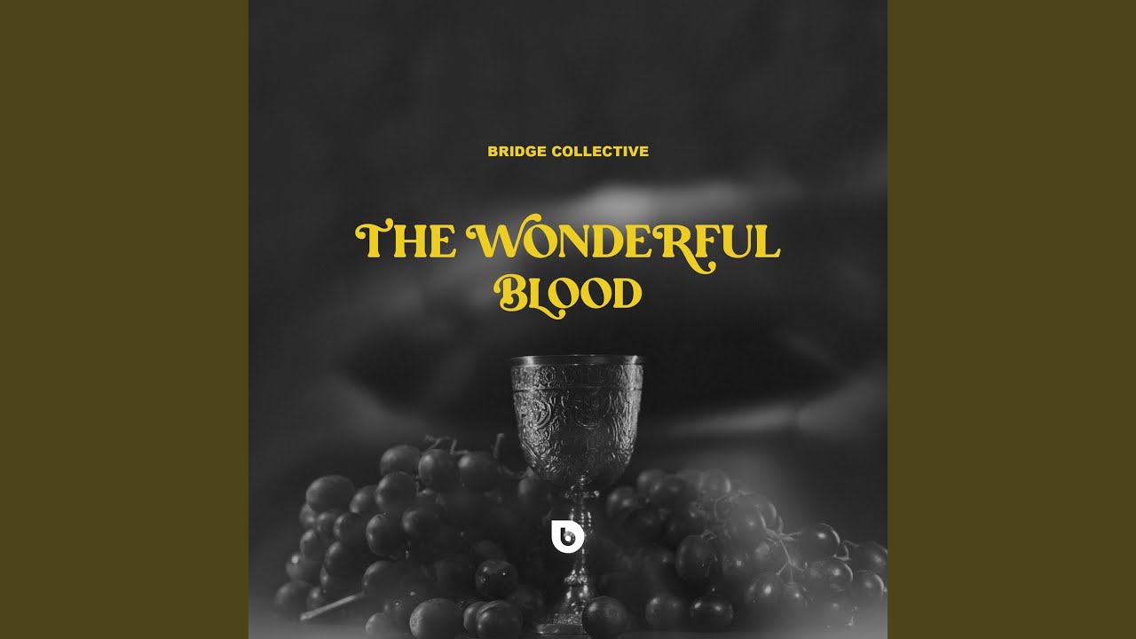 The Wonderful Blood