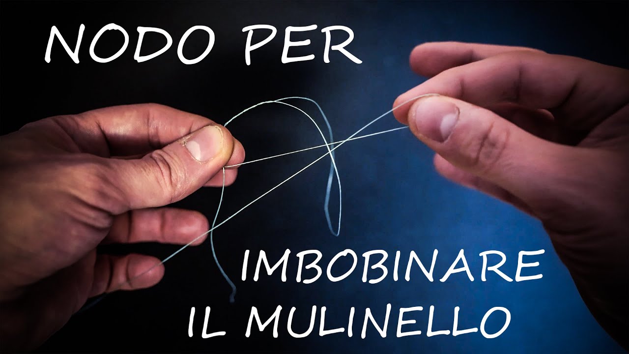 TUTORIAL NODO COME CARICARE FILO SULLA BOBINA DEL MULINELLO???  | Come imbobinare filo sul mulinello