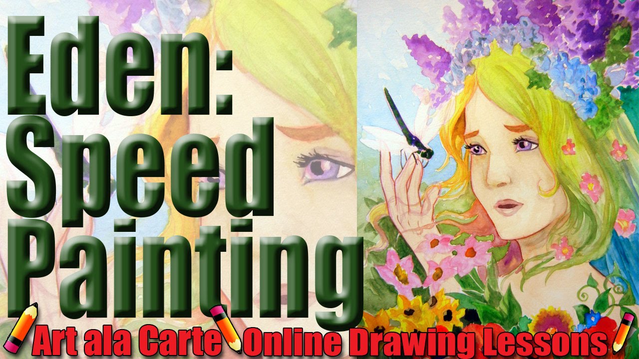 Eden  Speed Painting Watercolor