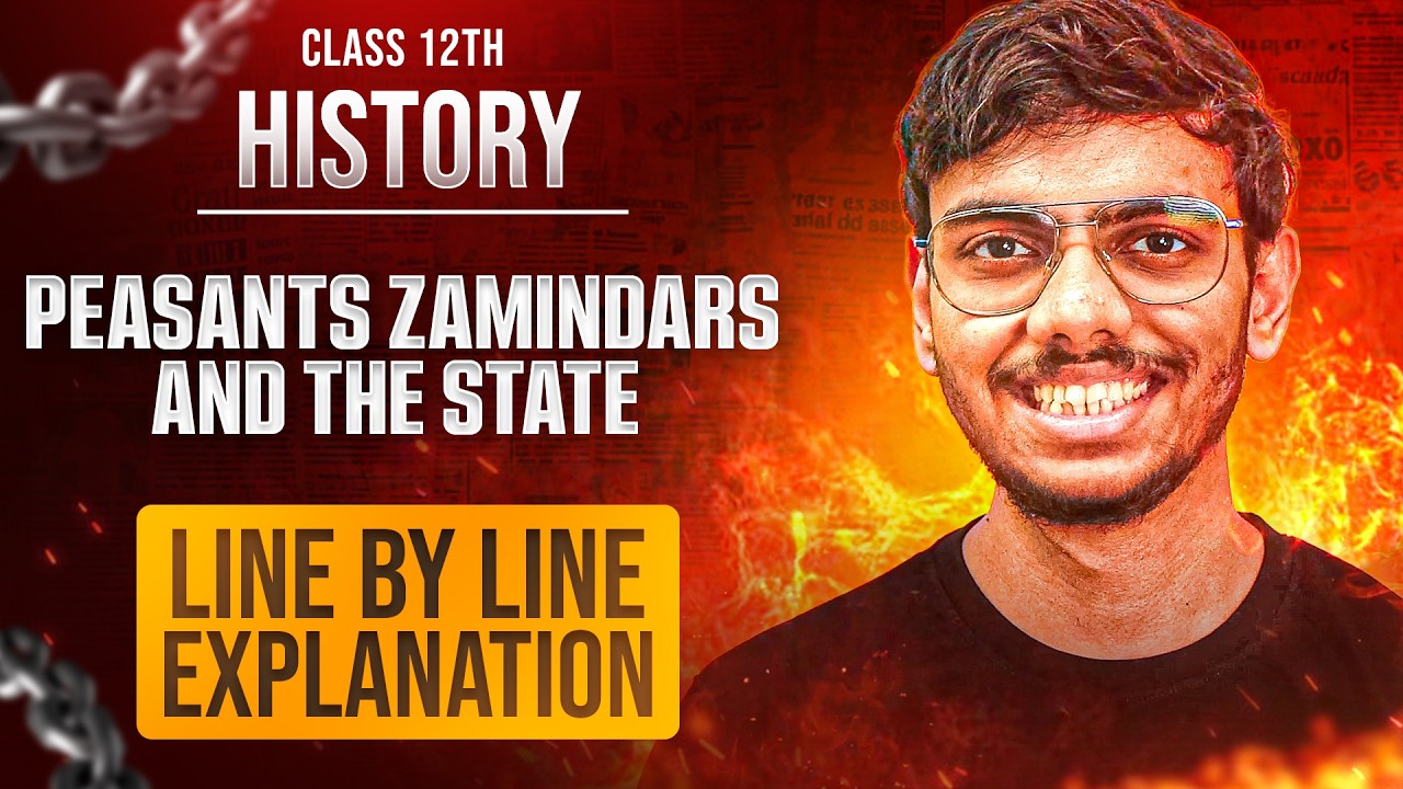 Peasants Zamindars and the State Class 12 History One Shot NCERT Explanation and Important Questions