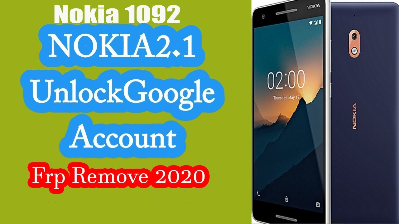 Nokia 2.1 Nokia TA-1092 Frp Bypass New Method How To Remove Google Account On Nokia 9.1