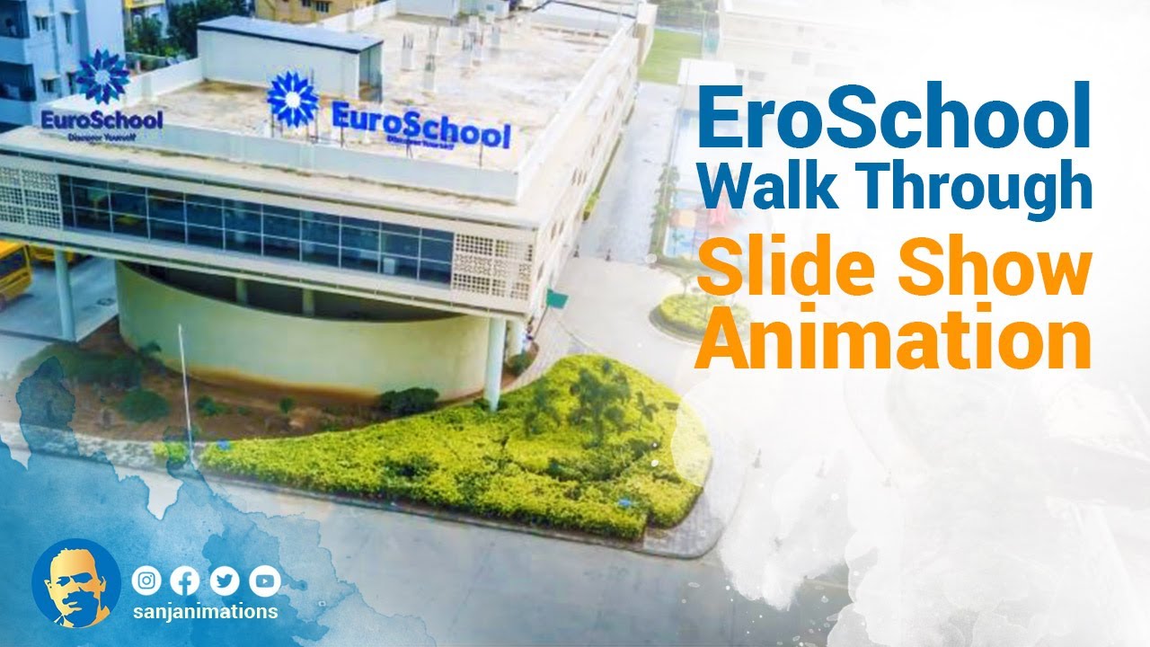 North Campus EuroSchool | Walkthrough | Slide Show Animations | @sanjanimations