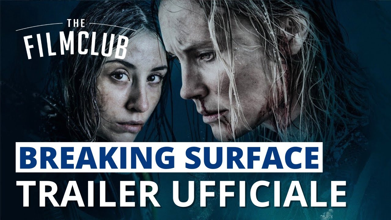 Breaking Surface | Trailer italiano | HD | The Film Club