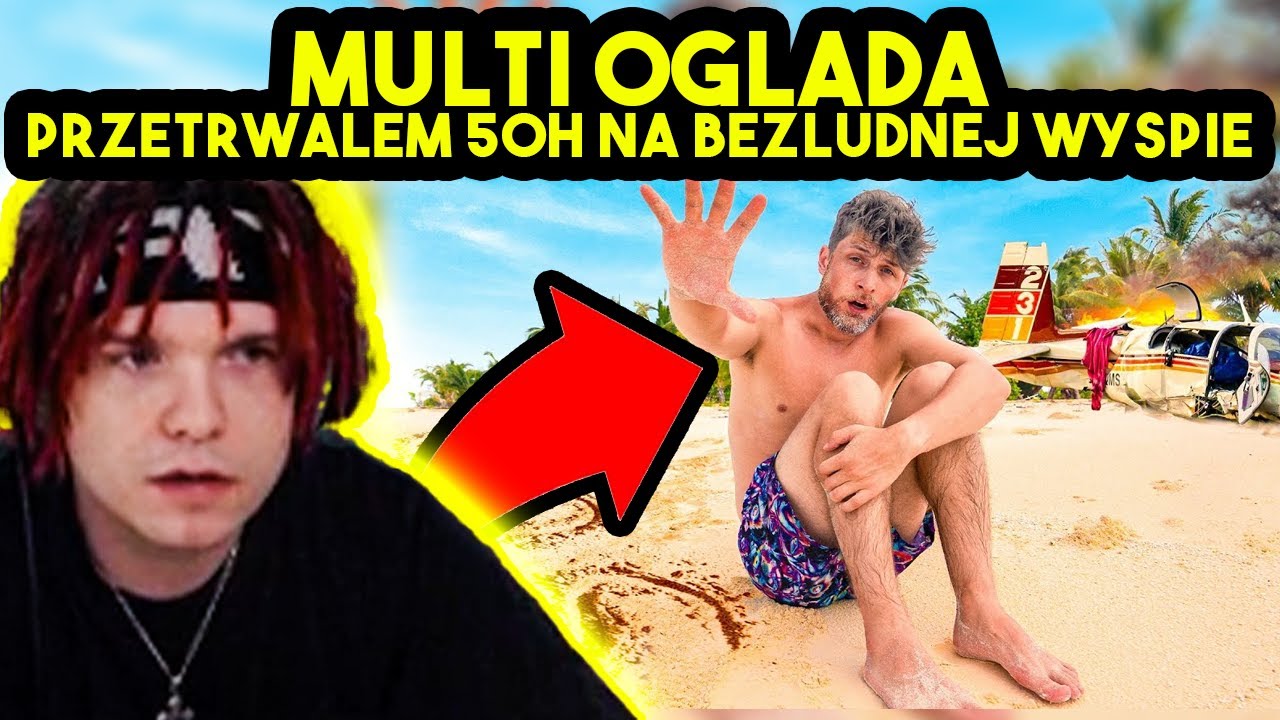 MULTI ogląda PRZETRWAŁEM 50H NA BEZLUDNEJ WYSPIE...