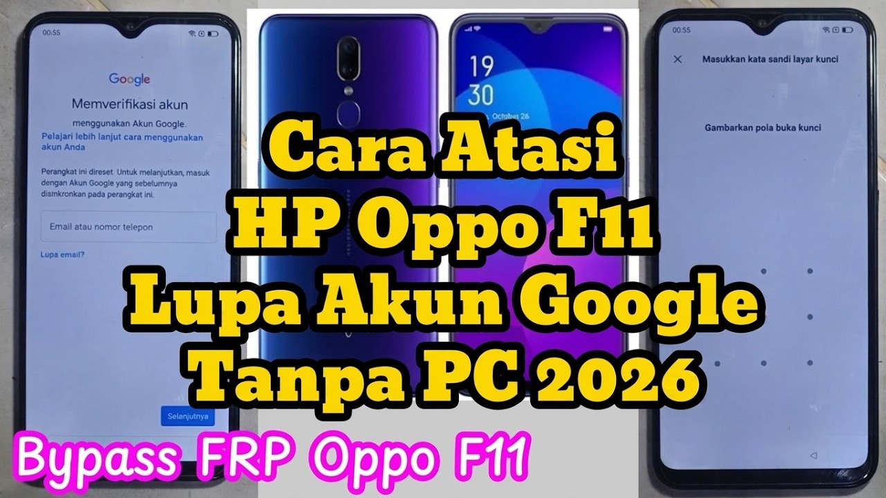 Cara Atasi HP Oppo F11 lupa akun google tanpa PC - Bypass Frp Oppo F11 Without PC