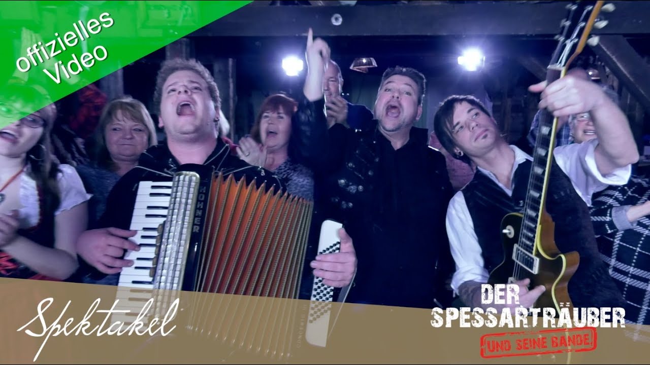Der Spessartr&auml;uber und seine Bande - Spektakel (Offizielles Video)