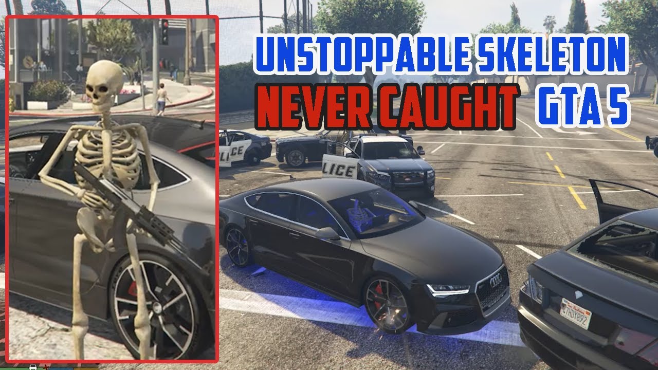 Unstoppable Skeleton in GTA 5 (Never Caught)