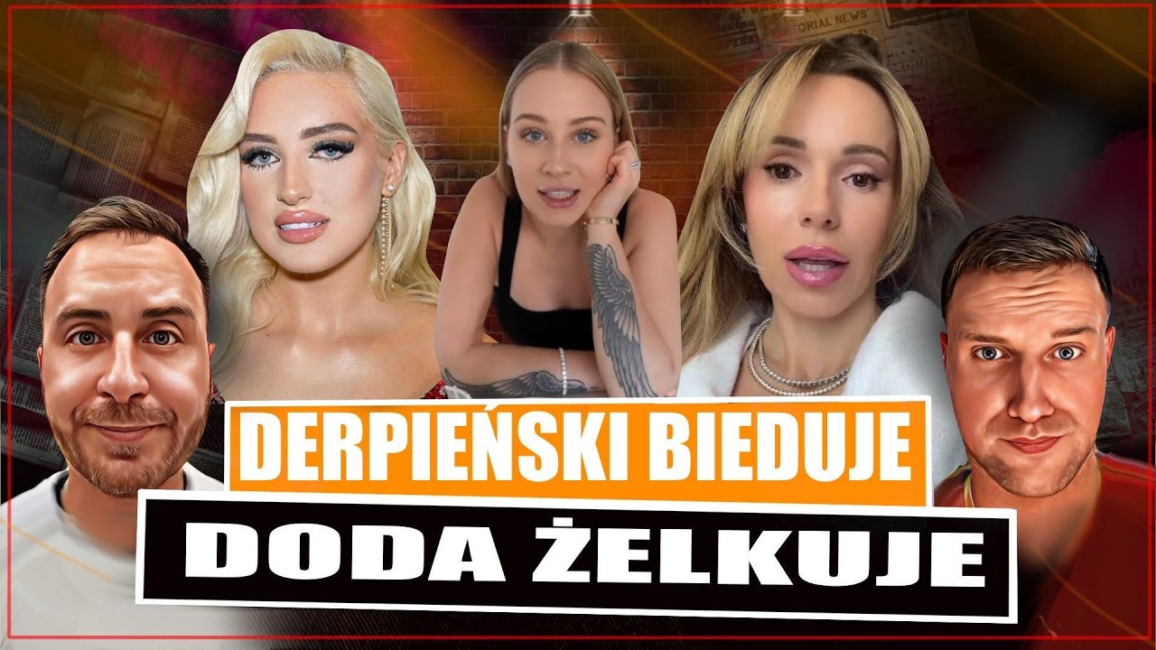 Derpieński Bieduje Doda Żelkuje