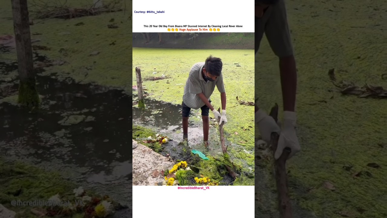 He Cleaned The Rever Alone😯 #shorts # #ytshorts #india #river #swachhbharat #mp #cleaning #life #yt