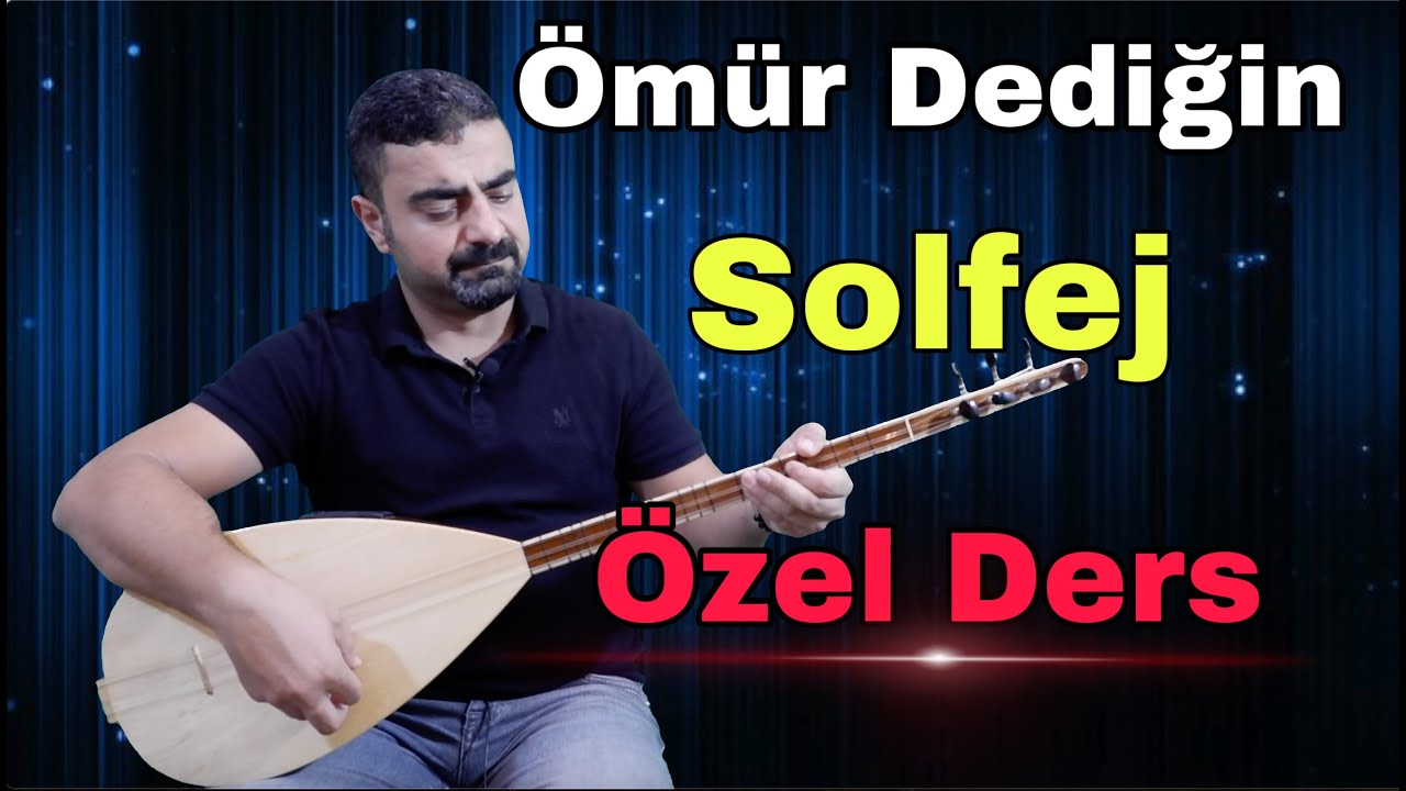 Ömür Dediğin/Bir İnsan Ömrünü Neye Vermeli/Nasıl Çalınır/Saz Dersi/Bağlama Dersi