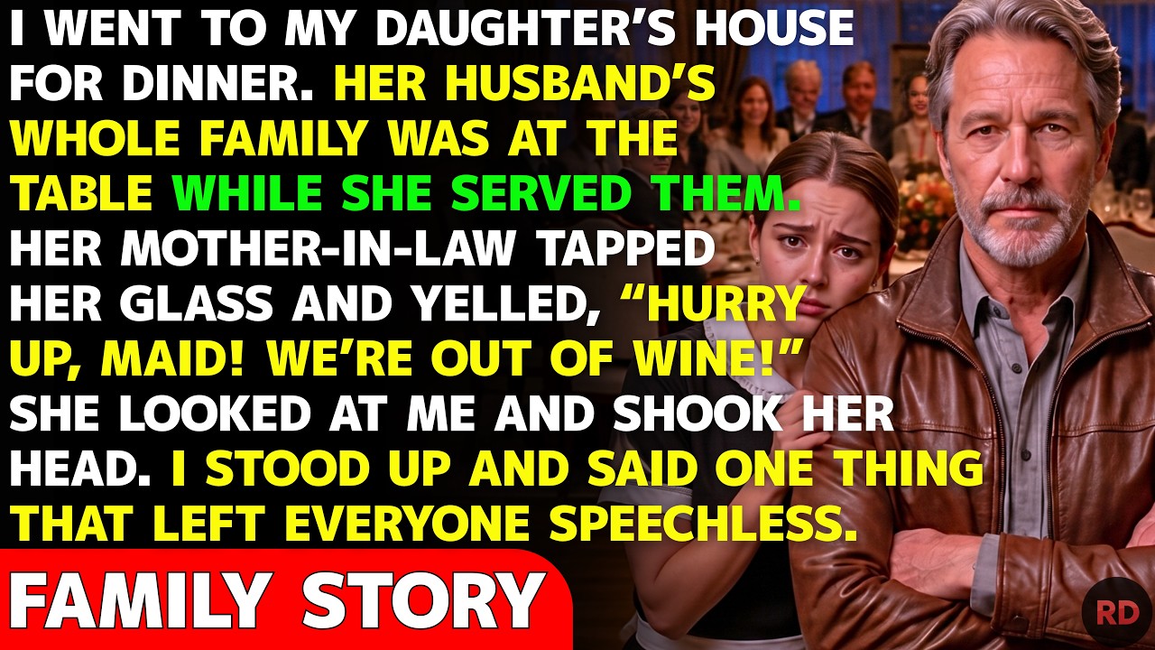 They Treated My Daughter Like A Maid... She Put Up With It Until I Stood Up And Said One Thing!