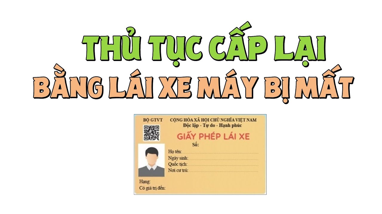 Hướng dẫn thủ tục cấp lại bằng lái xe máy A1 A2 khi bị mất mới nhất