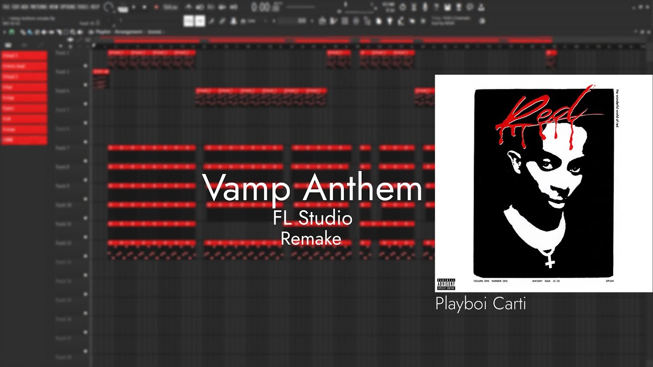 Playboi Carti - Vamp Anthem | FL Studio Remake