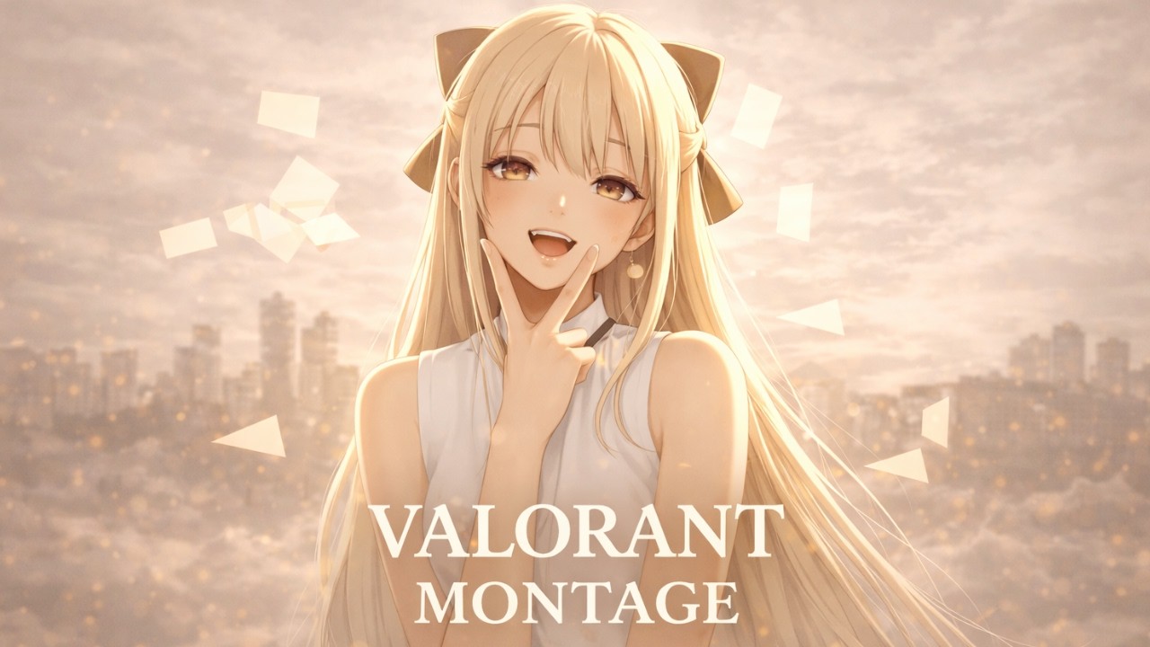 Valorant montage Ep.1