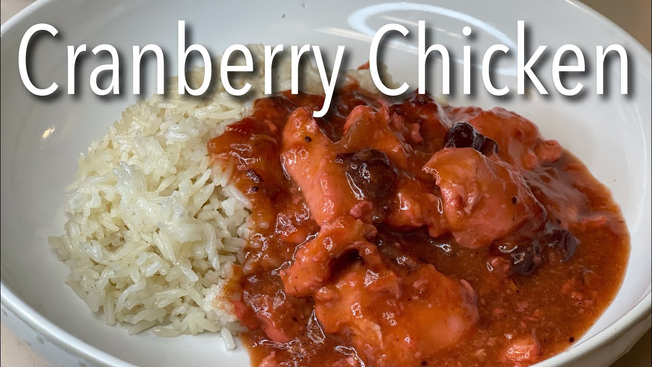 Cranberry Chicken | Easy satisfying meal | Just 4 ingredients and better than orange chicken!