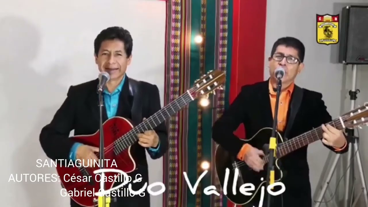 SANTIAGUINITA - DÚO VALLEJO - HERMANOS CASTILLO