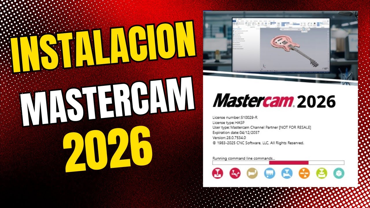 INSTALA MASTERCAM 2026 EN ESPA&Ntilde;OL FACIL SIN ERRORES