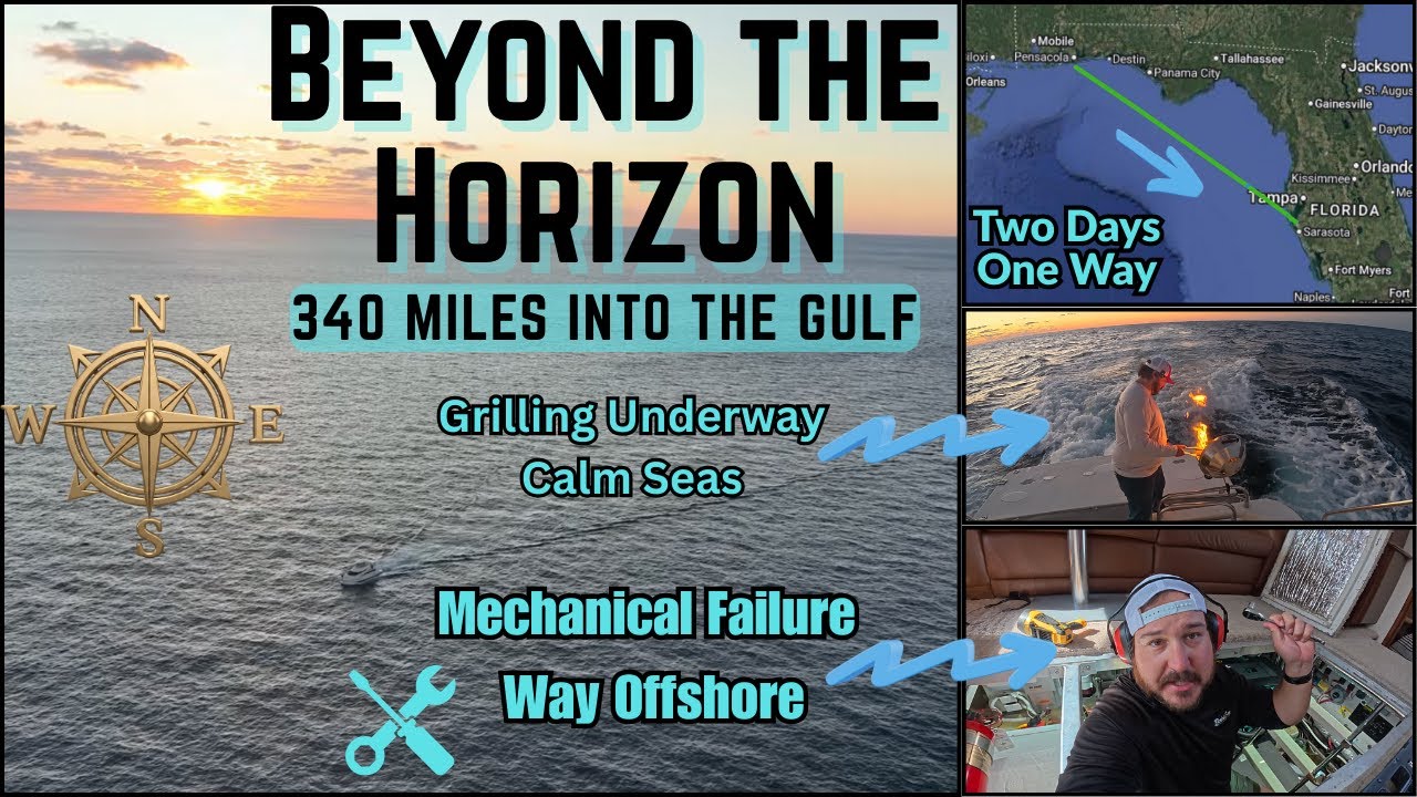 340 Miles of Open Ocean | Mechanical Failure 100 Miles out in the Gulf
