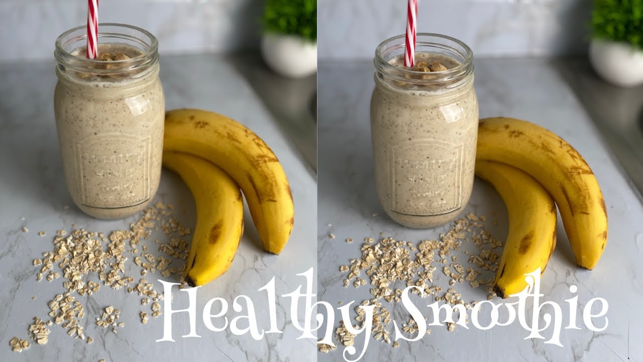 HEALTHY BREAKFAST SMOOTHIE / HIGH PROTEIN SMOOTHIE