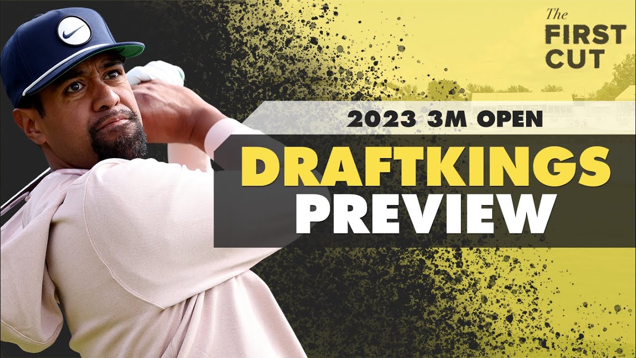 3M Open DFS Preview - Picks, Strategy & Fades | The First Cut Podcast