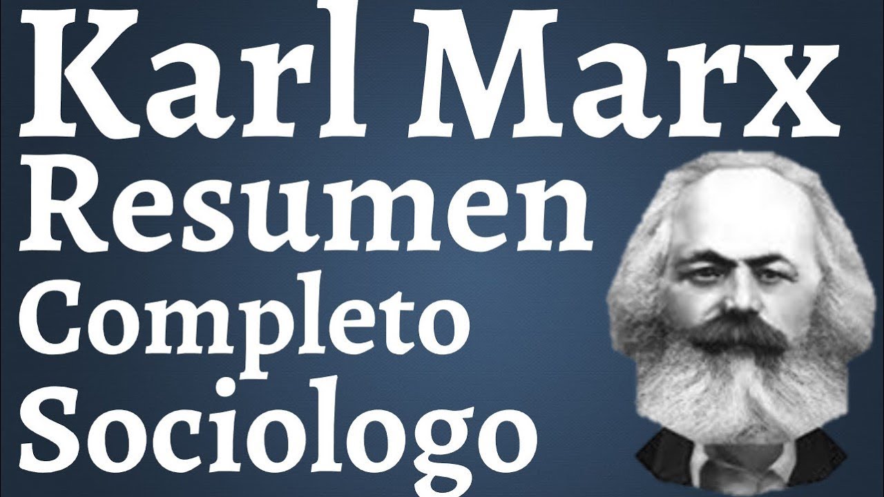 La Sociologia de Karl Marx