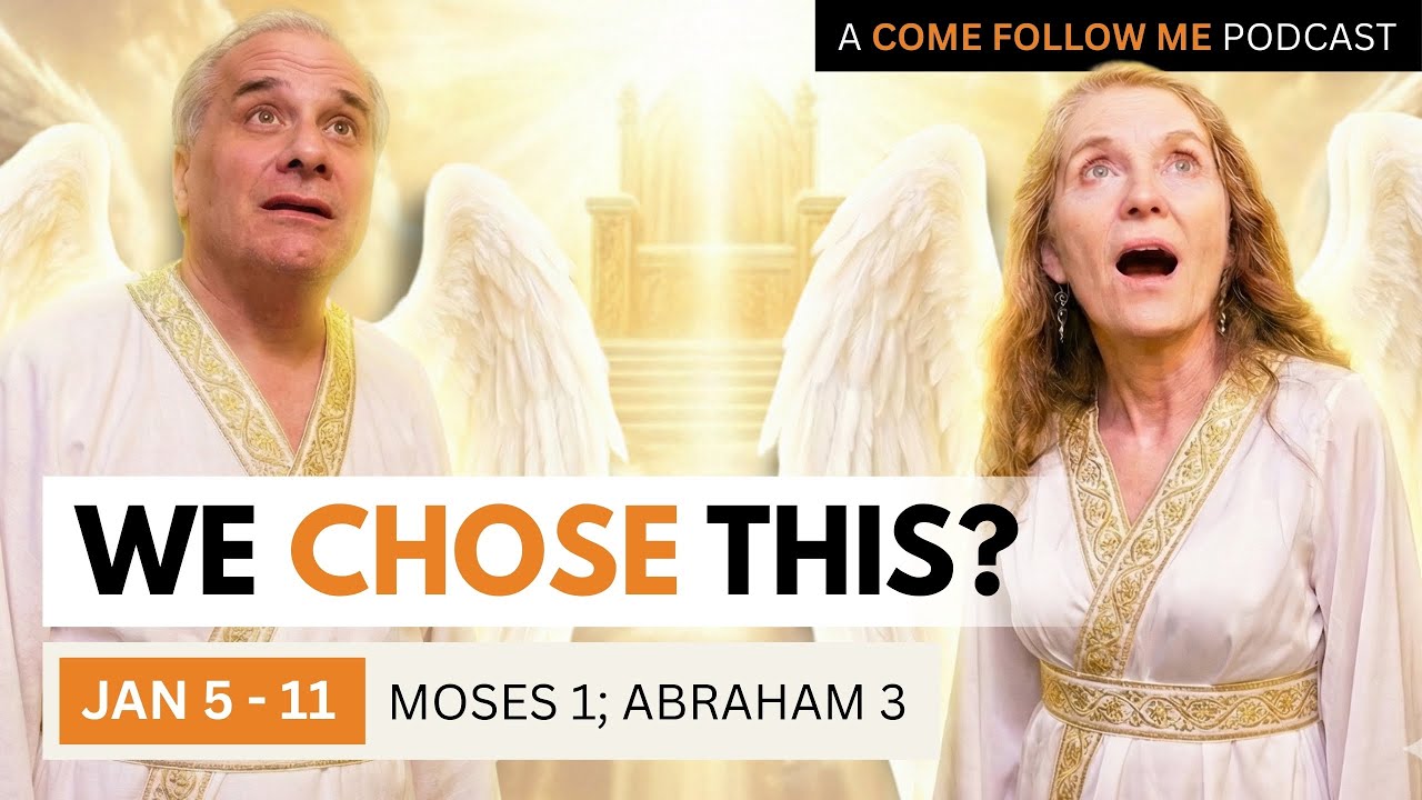 Did we also volunteer at the Council in Heaven? - Come Follow Me - Abraham & Moses | Still Learning