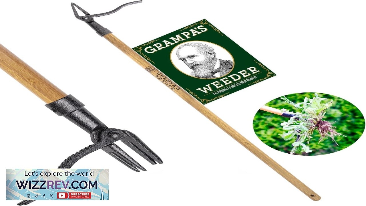 Grampa's Weeder The Original Stand Up Weed Puller Tool with Long